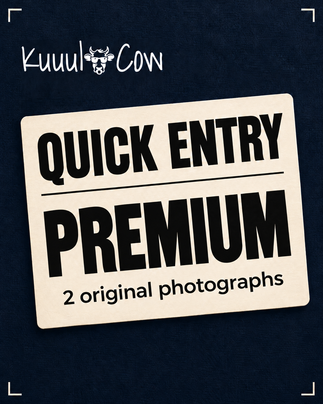 Quick entry - Premium